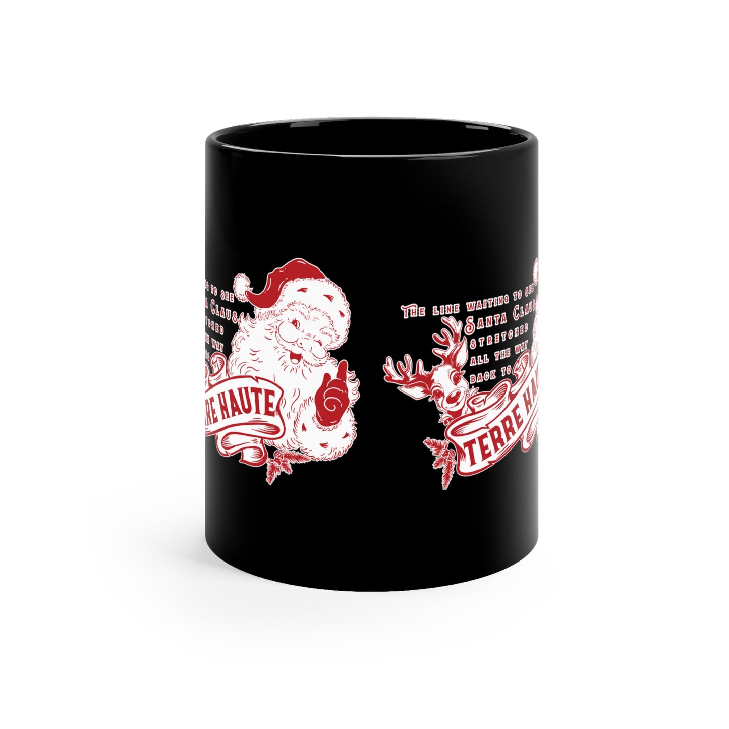 Santa Claus Line to Terre Haute - 11oz Black Mug