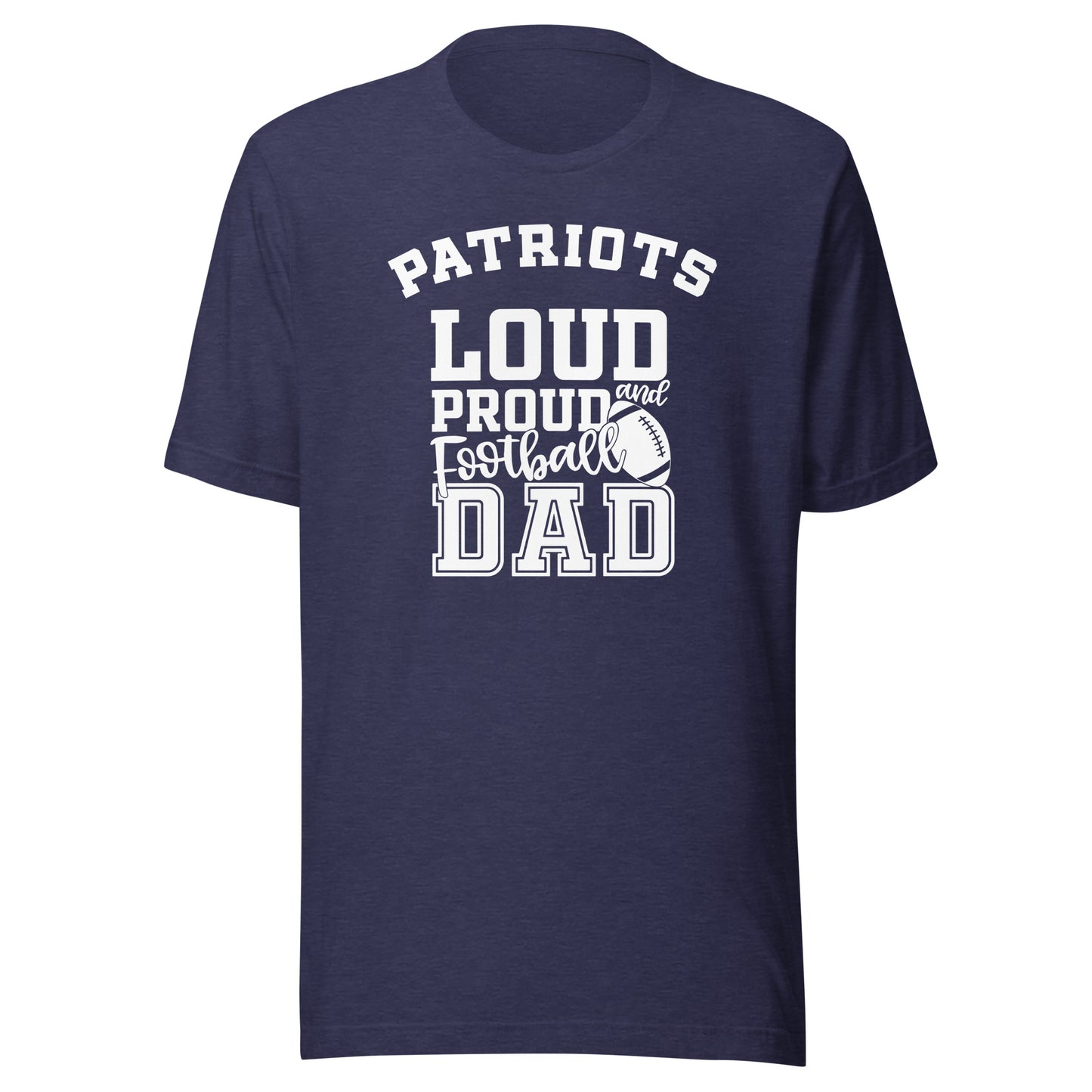 CUSTOMIZABLE - Terre Haute North Vigo HS Patriots Football Dad - Unisex t-shirt