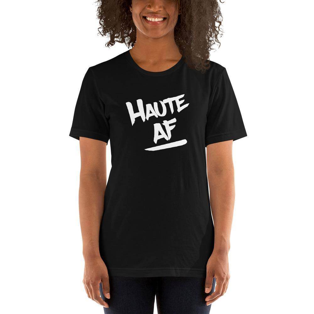 Haute AF (white) - Terre Haute Indiana - Short-Sleeve Unisex T-Shirt - EdgyHaute