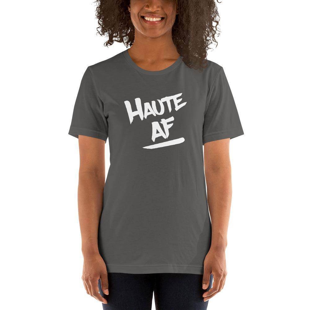 Haute AF (white) - Terre Haute Indiana - Short-Sleeve Unisex T-Shirt - EdgyHaute