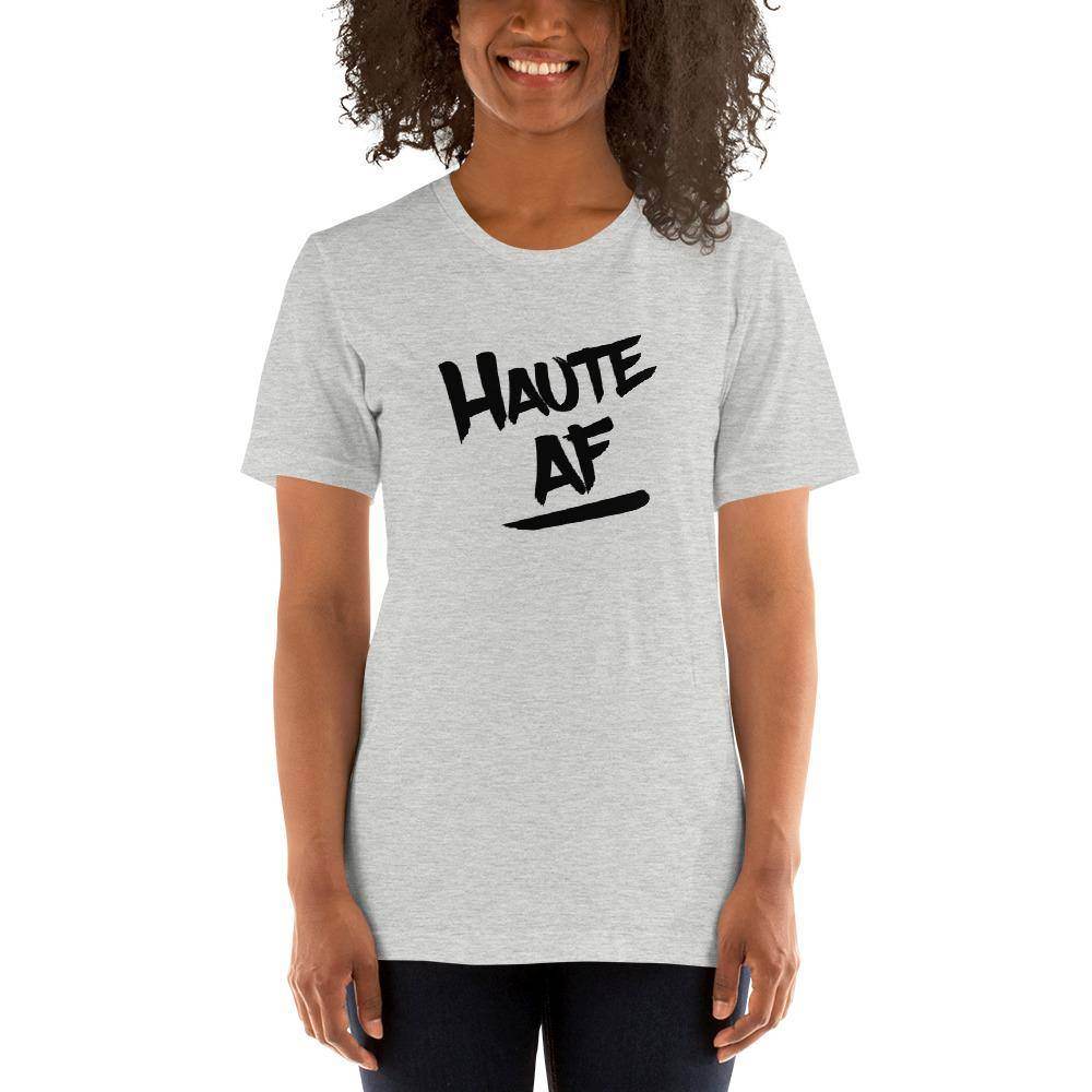 Haute AF (black) - Terre Haute Indiana - Short-Sleeve Unisex T-Shirt - EdgyHaute