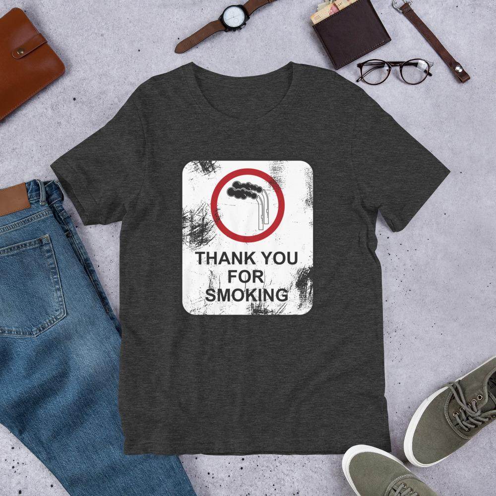 Thank You For Smoking (distressed) - Short-Sleeve Unisex T-Shirt - EdgyHaute