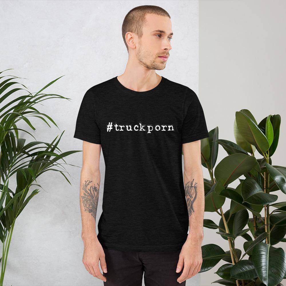 #truckporn (white) - Short-Sleeve Unisex T-Shirt - EdgyHaute