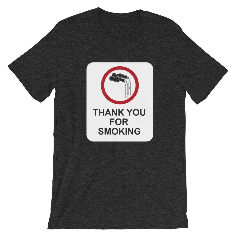 Thank You For Smoking - Short-Sleeve Unisex T-Shirt - EdgyHaute