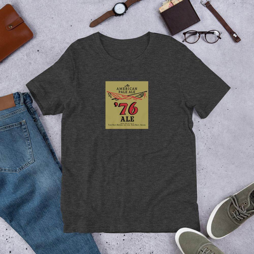 76 Ale (bottle label) - Terre Haute Indiana - Short-Sleeve Unisex T-Shirt - EdgyHaute