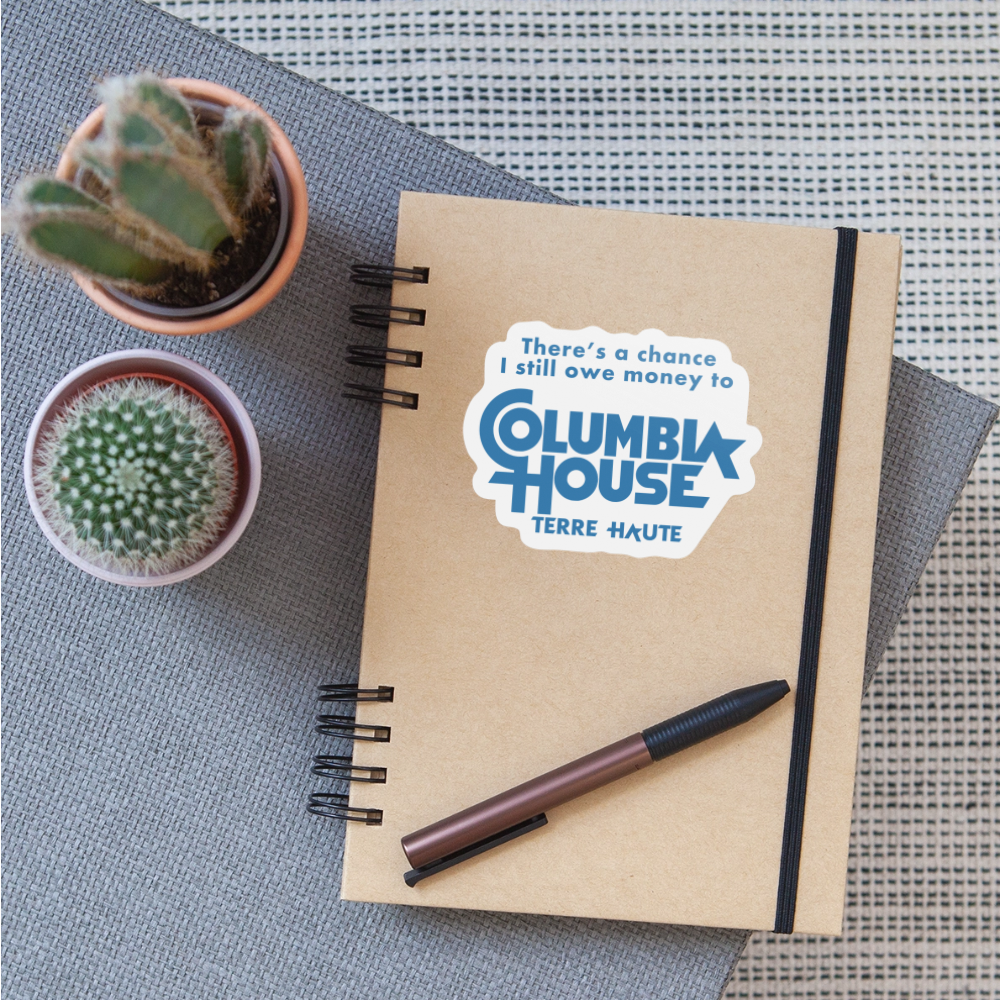 Columbia House - Terre Haute Indiana  -  Sticker - white matte