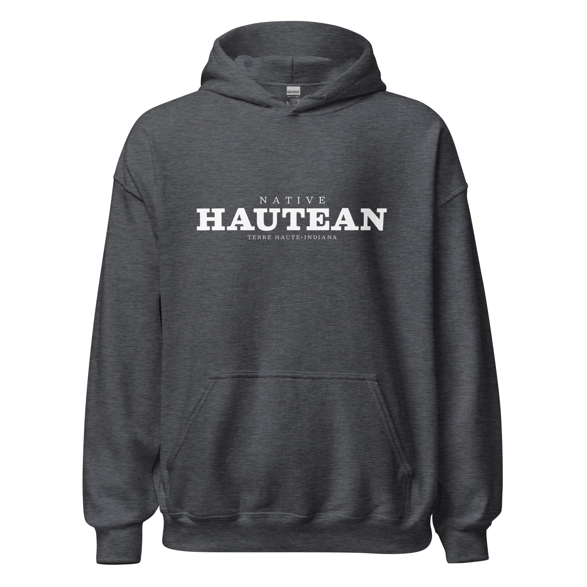 Native Hautean - Terre Haute Indiana  -  Unisex Hoodie