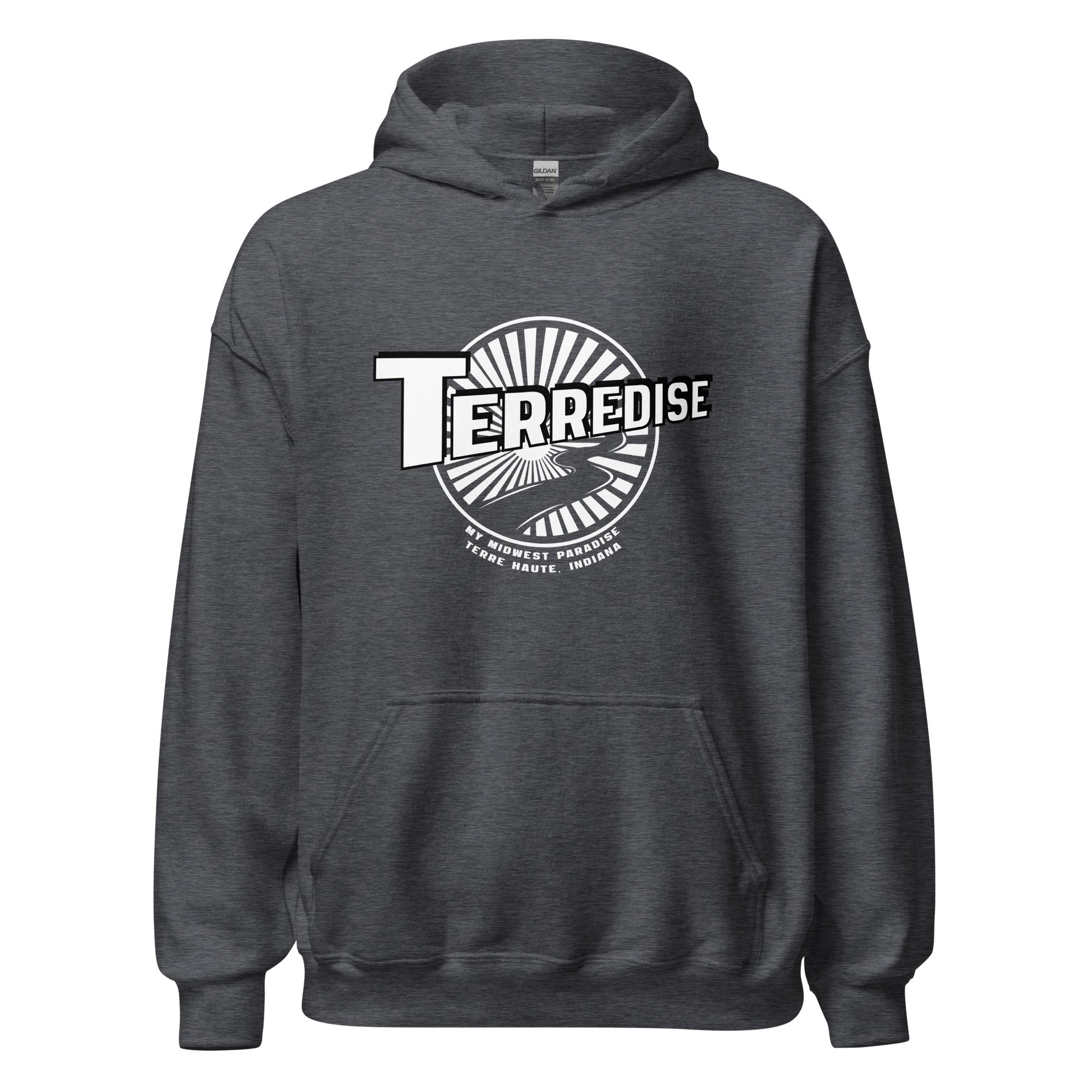Terredise / My Midwest Paradise -  Terre Haute Indiana  -  Unisex Hoodie