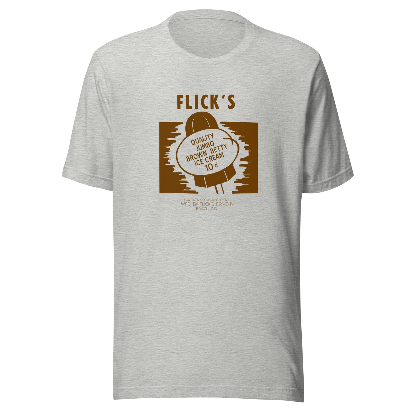 Flick’s Drive-In / Dairy Bar - Brown Betty Ice Cream (brown) - Brazil Indiana  -  Short-Sleeve Unisex T-Shirt