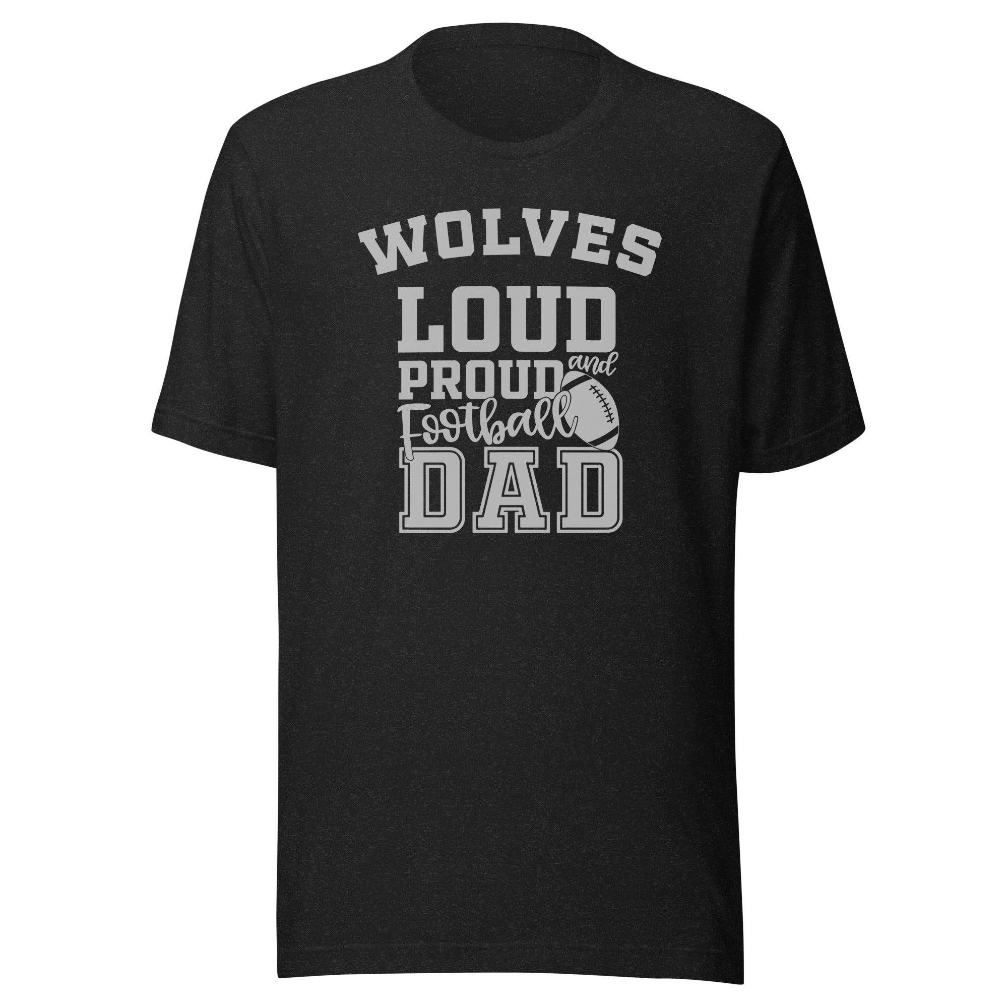 CUSTOMIZABLE - Parke Heritage HS Wolves Football Dad  -  Unisex t-shirt