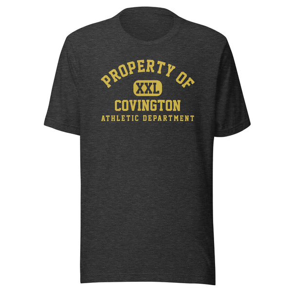 Covington HS Trojans - Property of Athletic Dept. - Unisex t-shirt