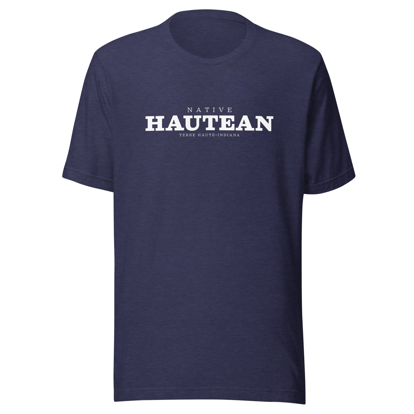 Native Hautean - Terre Haute Indiana  -  Unisex t-shirt