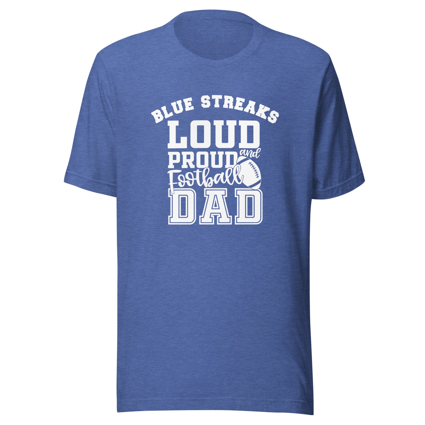 CUSTOMIZABLE - Martinsville Jr./Sr. HS Blue Streaks Football Dad  -  Unisex t-shirt