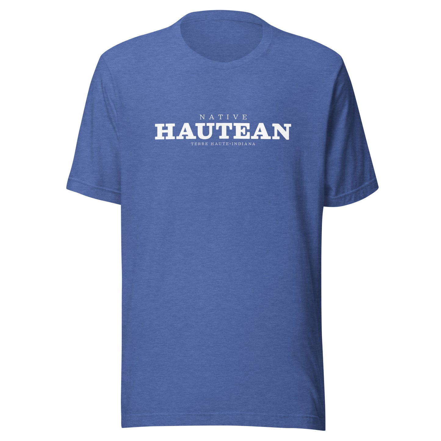 Native Hautean - Terre Haute Indiana  -  Unisex t-shirt