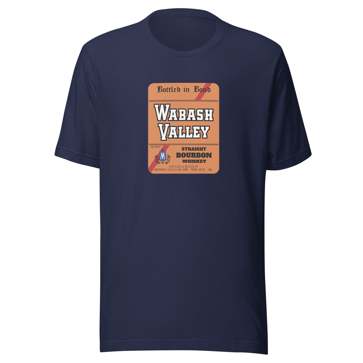 Wabash Valley Whiskey / Merchants Distilling - Terre Haute Indiana  -  Short-Sleeve Unisex T-Shirt