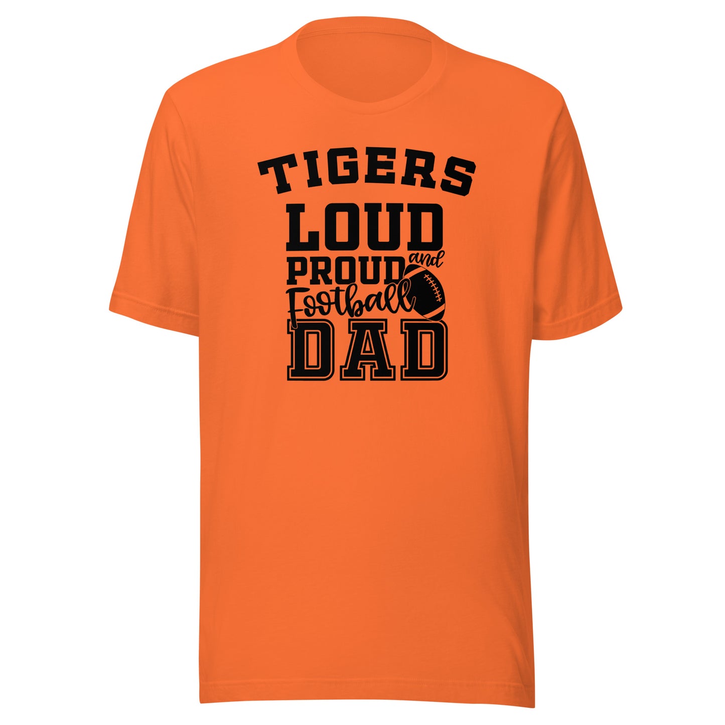 CUSTOMIZABLE - Paris HS Tigers Football Dad  -  Unisex t-shirt