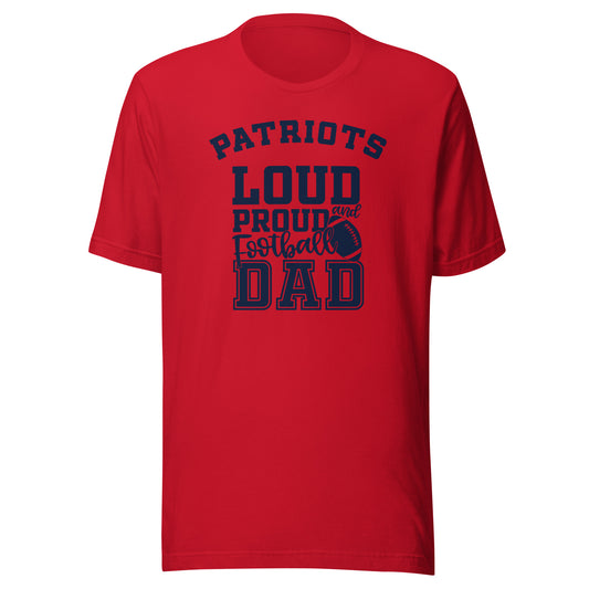 CUSTOMIZABLE - Terre Haute North Vigo HS Patriots Football Dad  -  Unisex t-shirt