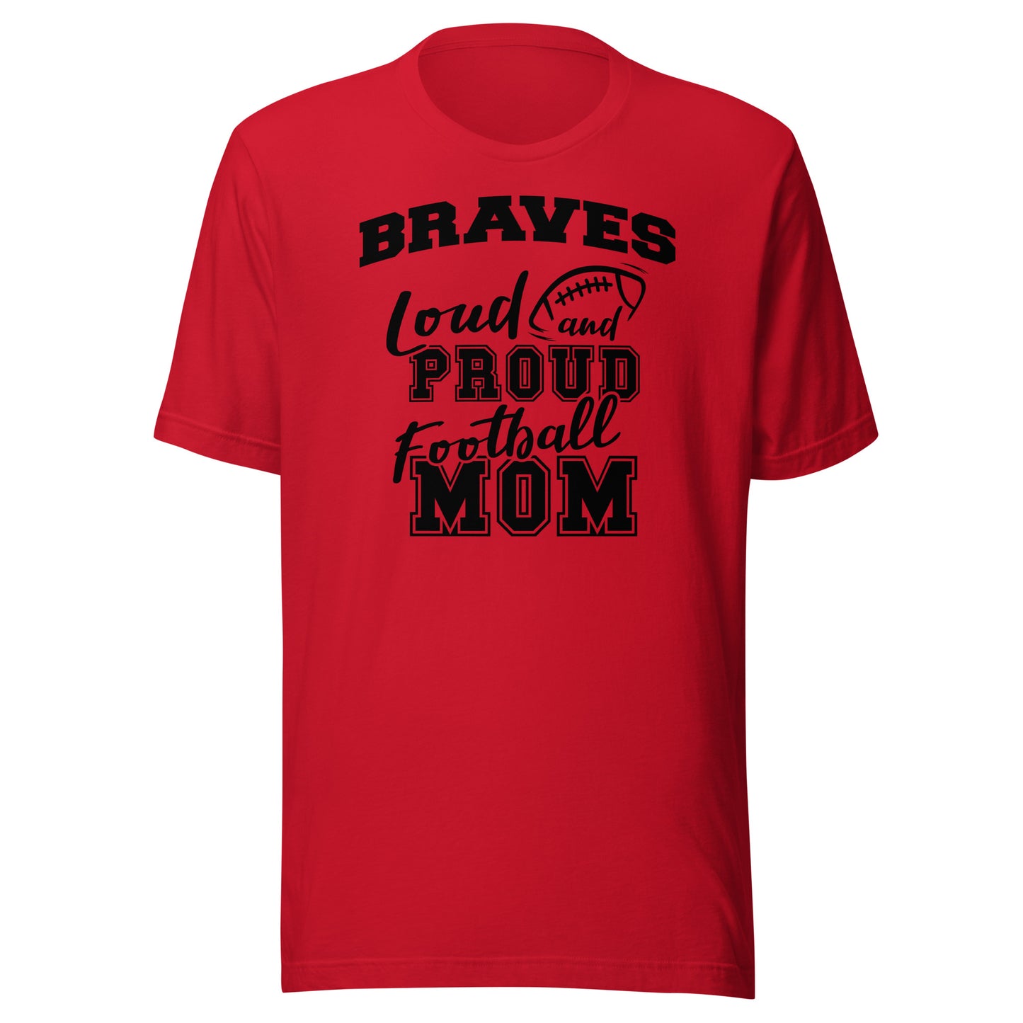 CUSTOMIZABLE - Terre Haute South Vigo HS Braves Football Mom  -  Unisex t-shirt