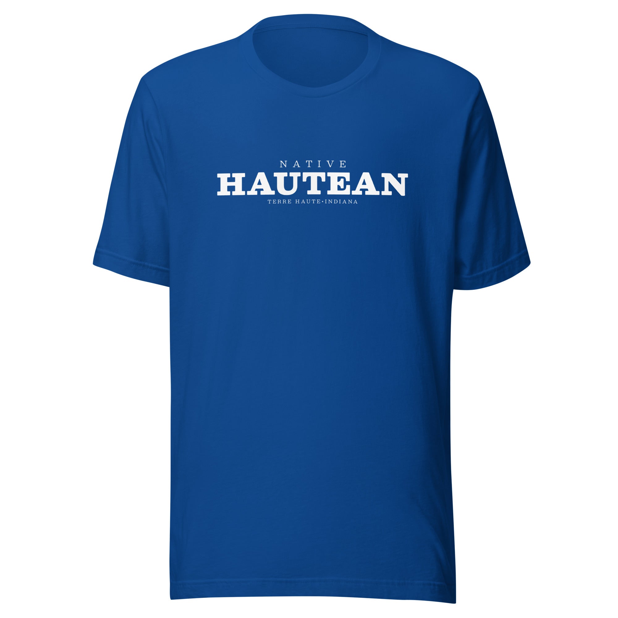 Native Hautean - Terre Haute Indiana  -  Unisex t-shirt