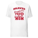 CUSTOMIZABLE - Terre Haute South Vigo HS Braves Football Mom  -  Unisex t-shirt