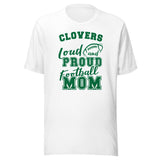 CUSTOMIZABLE - Cloverdale HS Clovers Football Mom  -  Unisex t-shirt