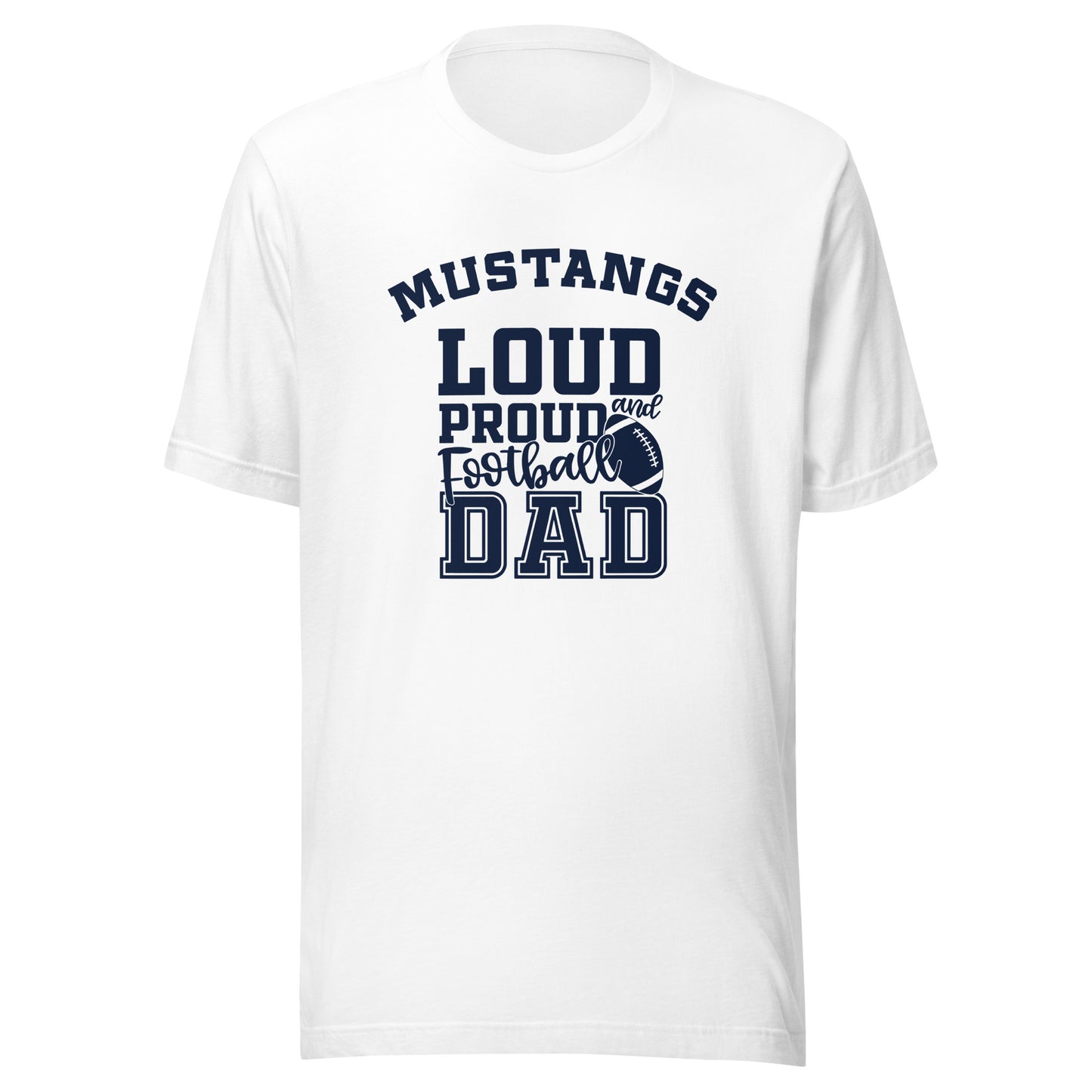 CUSTOMIZABLE - Fountain Central HS Mustangs Football Dad  -  Unisex t-shirt