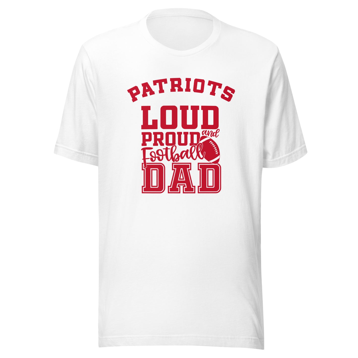 CUSTOMIZABLE - Seeger HS Patriots Football Dad  -  Unisex t-shirt