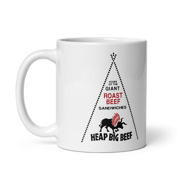 Heap Big Beef - Terre Haute Indiana  -  Coffee Mug (white)
