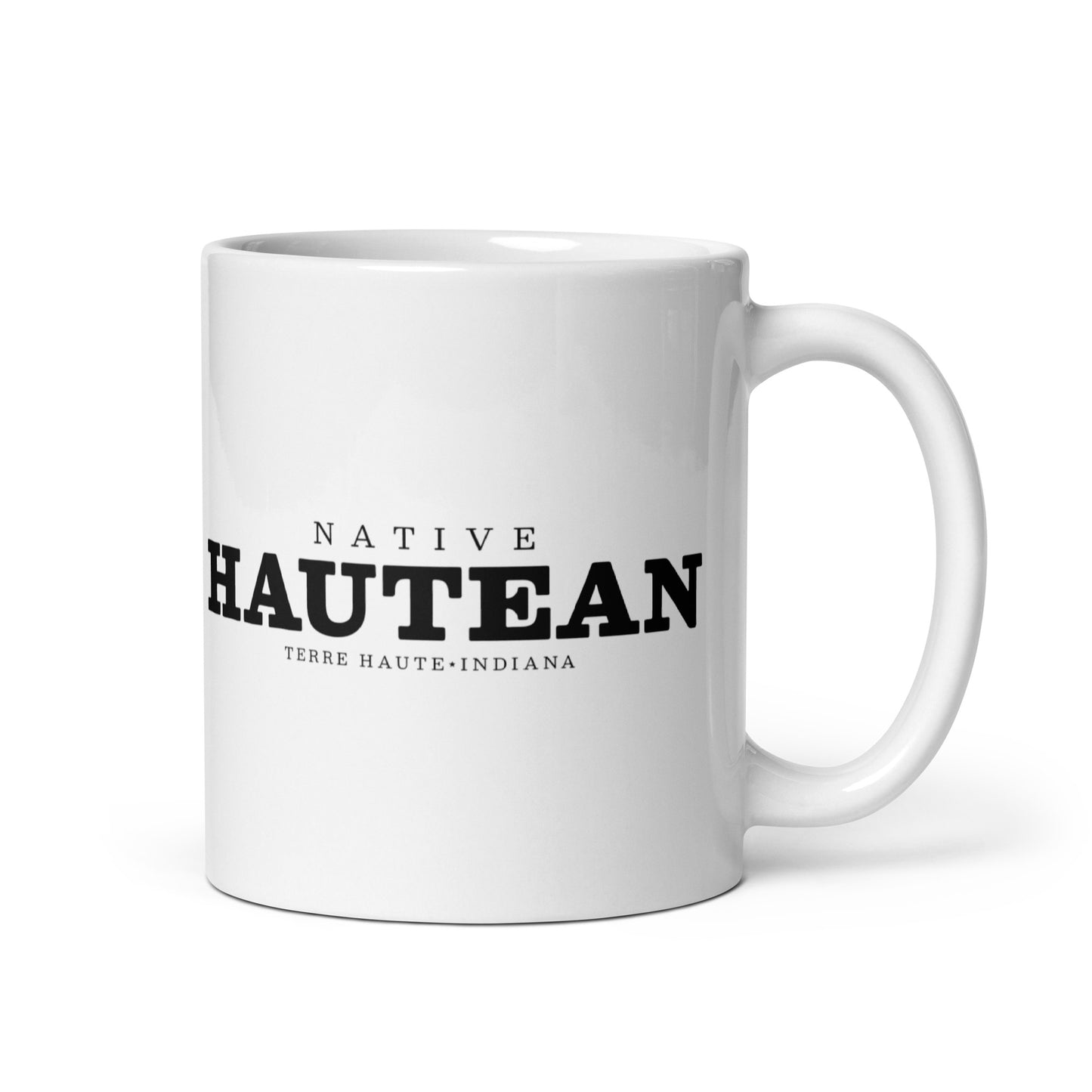 Native Hautean - Terre Haute Indiana  -  Coffee Mug (white)