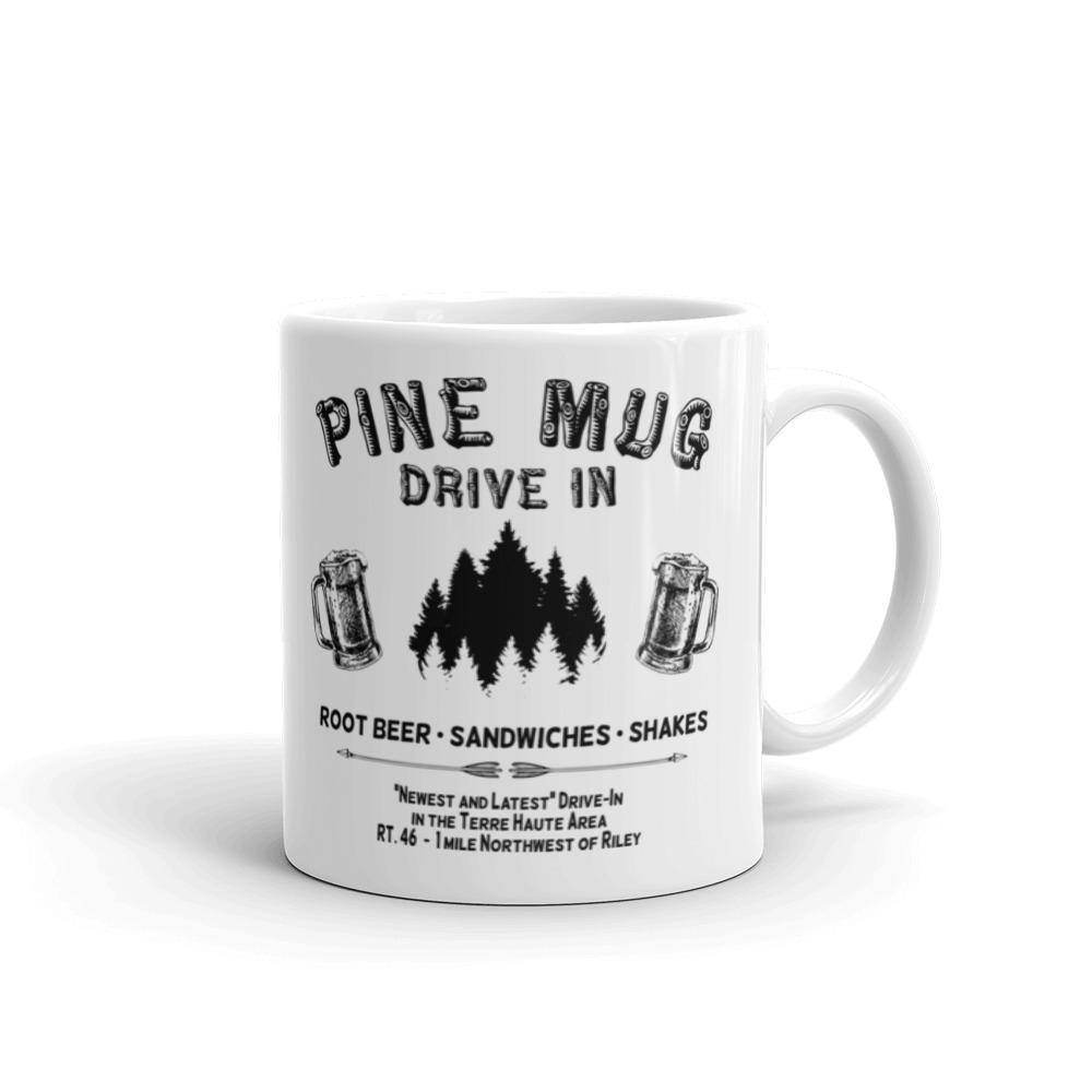 Pine Mug Drive-In - Terre Haute Indiana  -  Coffee Mug - EdgyHaute