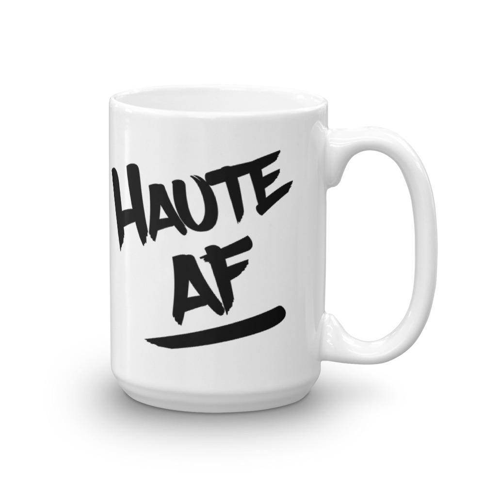 Haute AF - Terre Haute Indiana  -  Coffee Mug - EdgyHaute