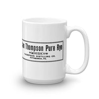 PA - Pittsburgh - Thompson Distilling - Sam Thompson Pure Rye Whiskey  -  Coffee Mug - EdgyHaute