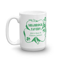 Shamrock Tavern - Clinton Indiana  -  Coffee Mug - EdgyHaute