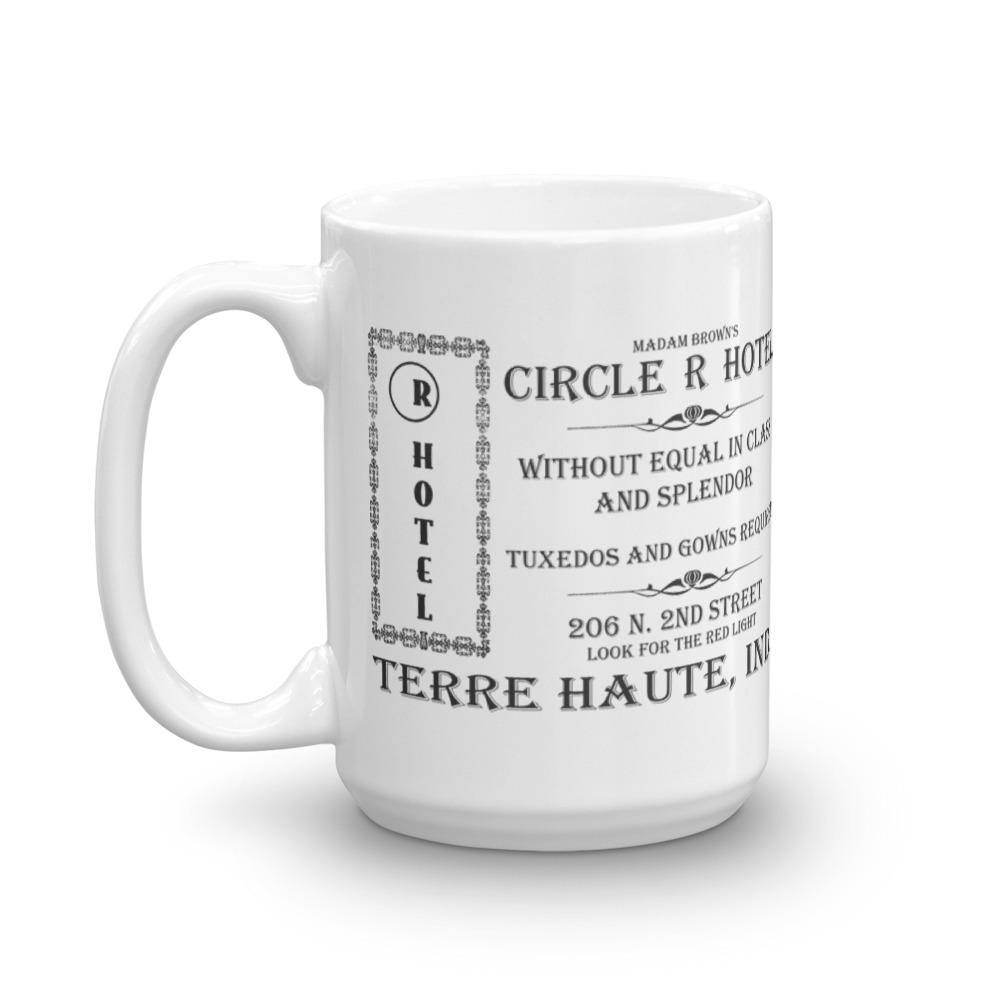 Circle R Hotel - Terre Haute Indiana  -  Coffee Mug - EdgyHaute