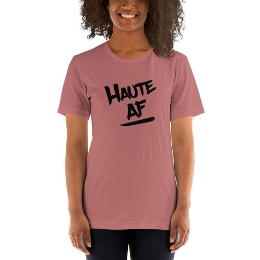 Haute AF (black) - Terre Haute Indiana  -  Short-Sleeve Unisex T-Shirt - EdgyHaute