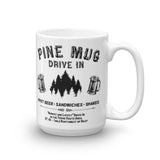 Pine Mug Drive-In - Terre Haute Indiana  -  Coffee Mug - EdgyHaute