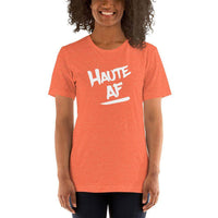 Haute AF (white) - Terre Haute Indiana  -  Short-Sleeve Unisex T-Shirt - EdgyHaute