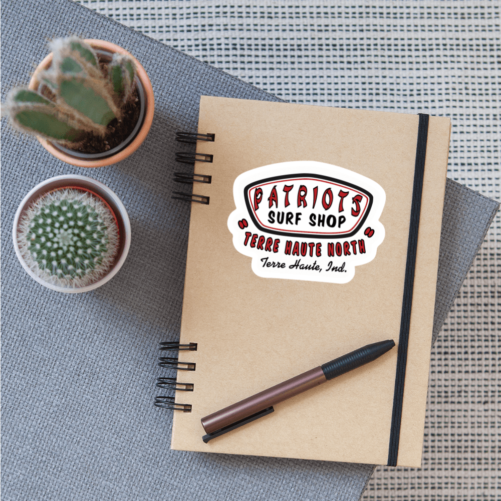 Terre Haute North HS Patriots Surf Shop - Sticker (Indoor/Outdoor) - white matte