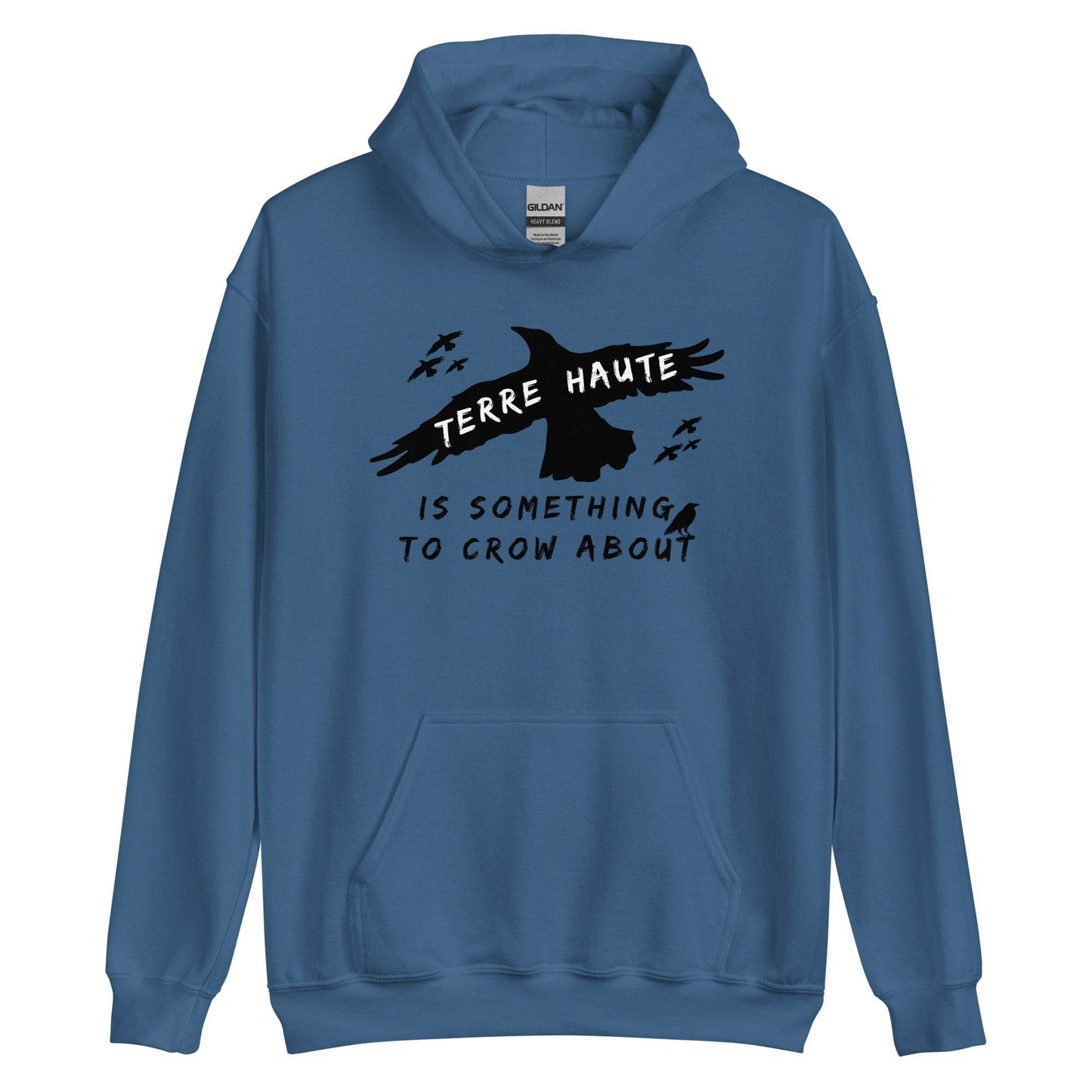 Terre Haute Is Something To Crow About - Unisex Hoodie - EdgyHaute