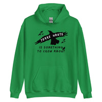 Terre Haute Is Something To Crow About - Unisex Hoodie - EdgyHaute