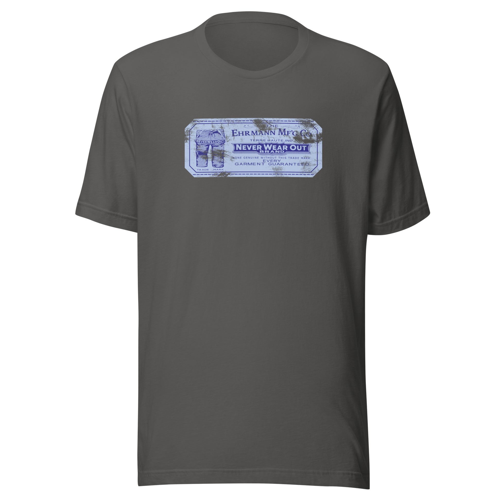 Never Wear Out / Ehrmann Manufacturing - garment label (color) - Terre Haute Indiana - Short-Sleeve Unisex T-Shirt - EdgyHaute