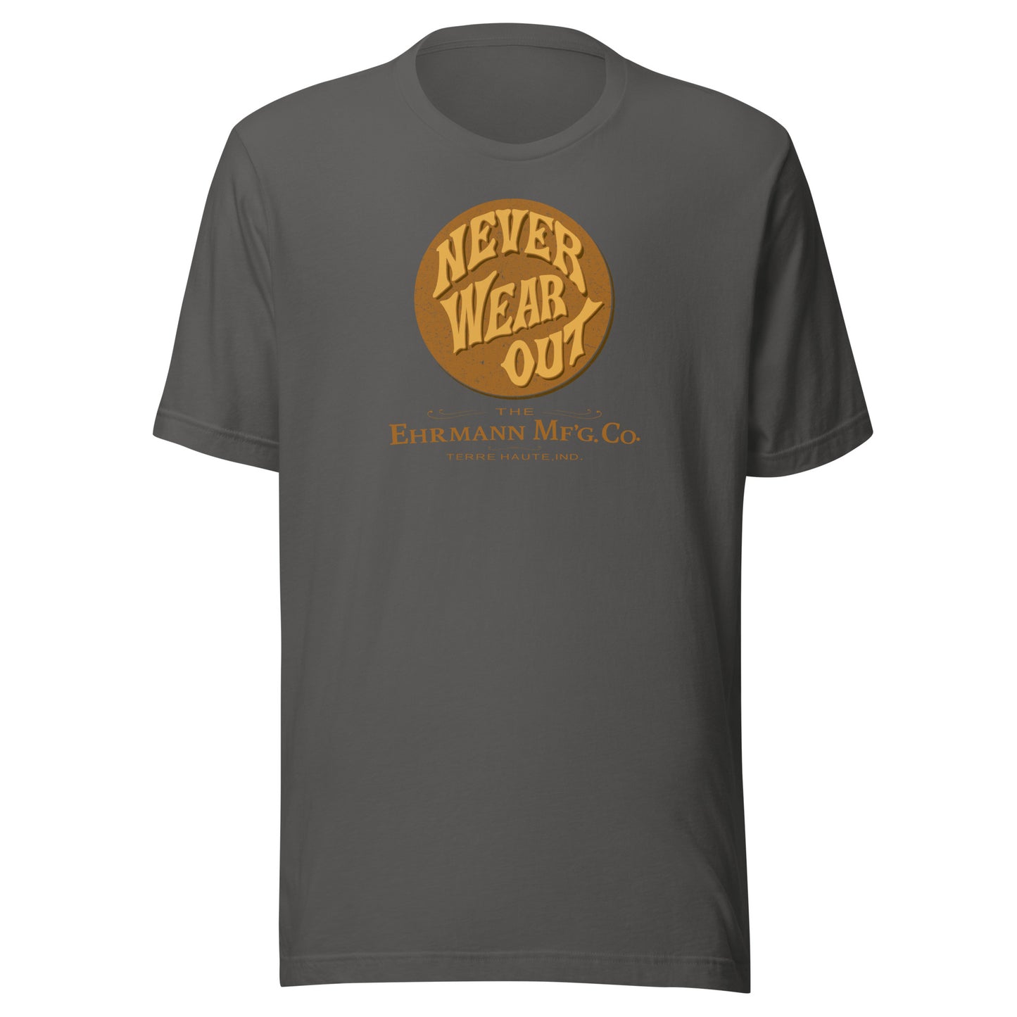 Never Wear Out / Ehrmann Manufacturing - button (color) - Terre Haute Indiana - Short-Sleeve Unisex T-Shirt - EdgyHaute