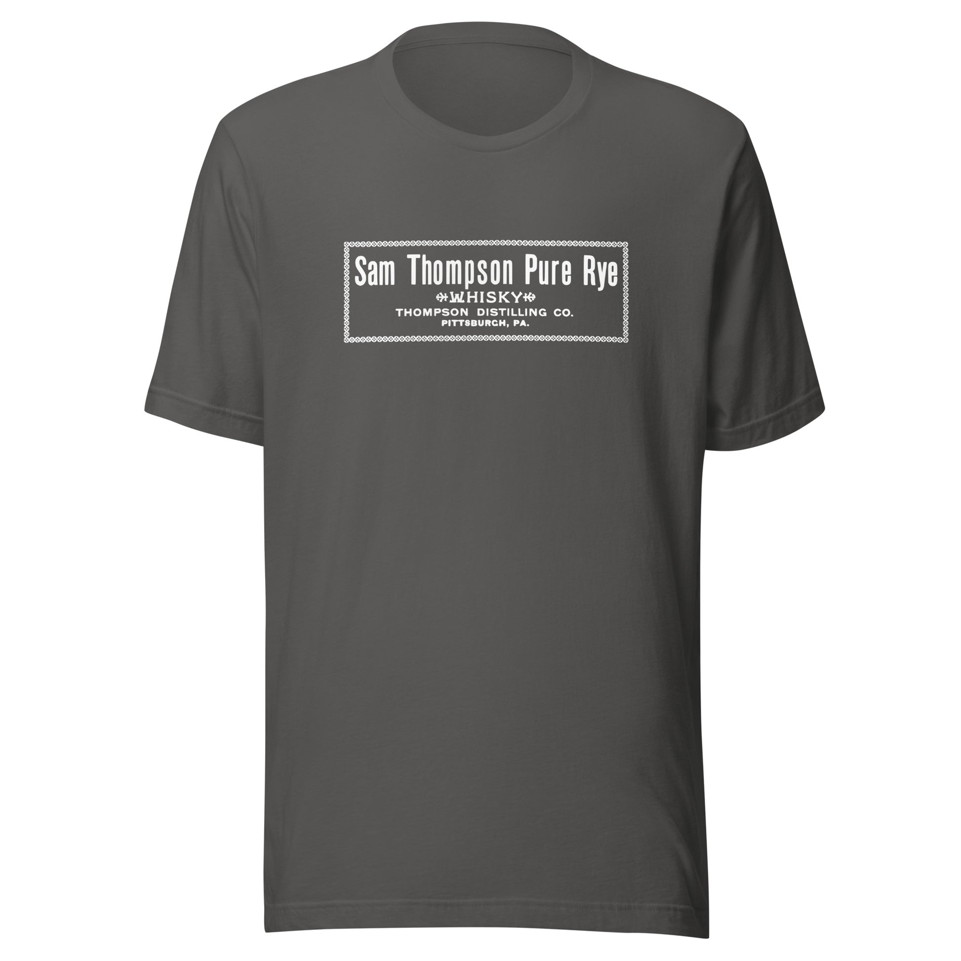 PA-Pittsburgh-Thompson Distilling-Sam Thompson Pure Rye Whiskey (white) - Short-Sleeve Unisex T-Shirt - EdgyHaute