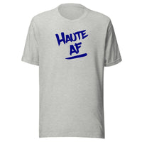 Haute AF (blue) - Terre Haute Indiana - Short-Sleeve Unisex T-Shirt - EdgyHaute