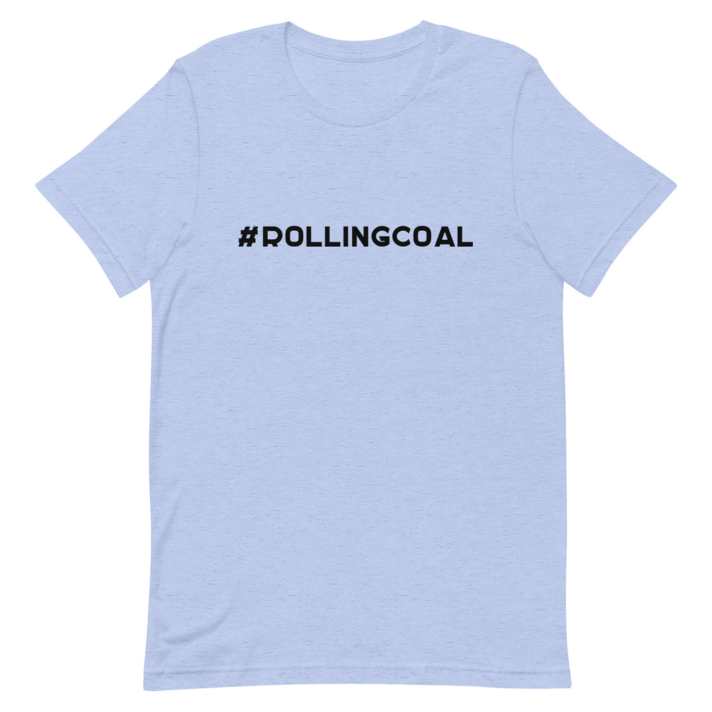 #ROLLINGCOAL - Design in Black - Short-Sleeve Unisex T-Shirt - EdgyHaute