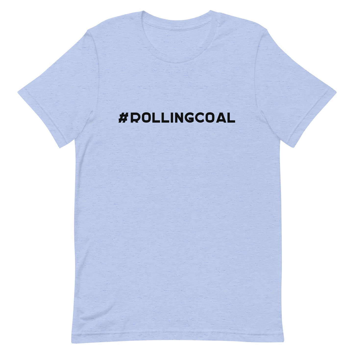 #ROLLINGCOAL - Design in Black - Short-Sleeve Unisex T-Shirt - EdgyHaute