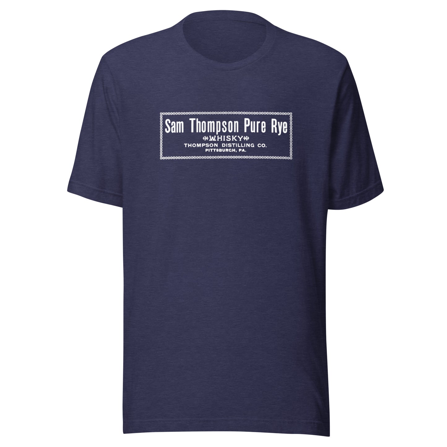 PA-Pittsburgh-Thompson Distilling-Sam Thompson Pure Rye Whiskey (white) - Short-Sleeve Unisex T-Shirt - EdgyHaute