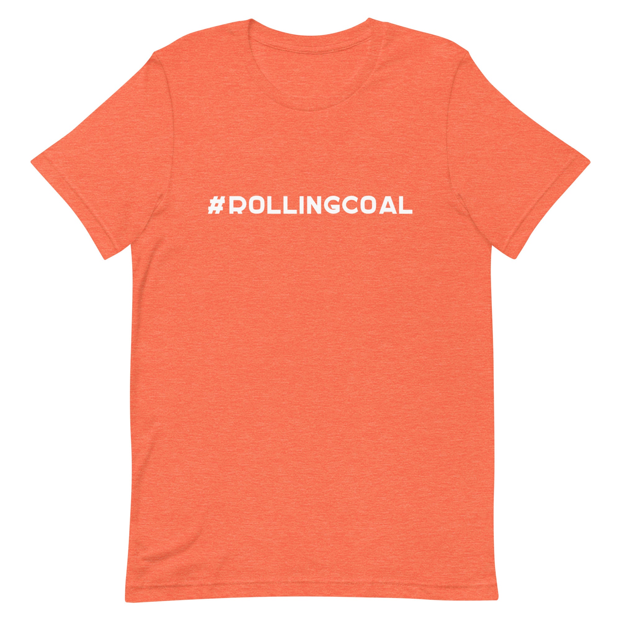 #ROLLINGCOAL - Design in White - Short-Sleeve Unisex T-Shirt - EdgyHaute