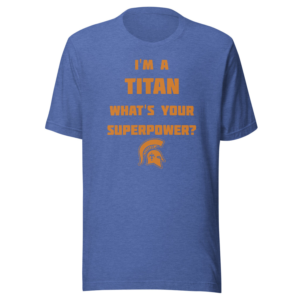 Kansas/Shiloh/Oakland HS Tri-County Titans - Superpower (orange) - Short-Sleeve Unisex T-Shirt - EdgyHaute