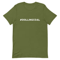 #ROLLINGCOAL - Design in White - Short-Sleeve Unisex T-Shirt - EdgyHaute